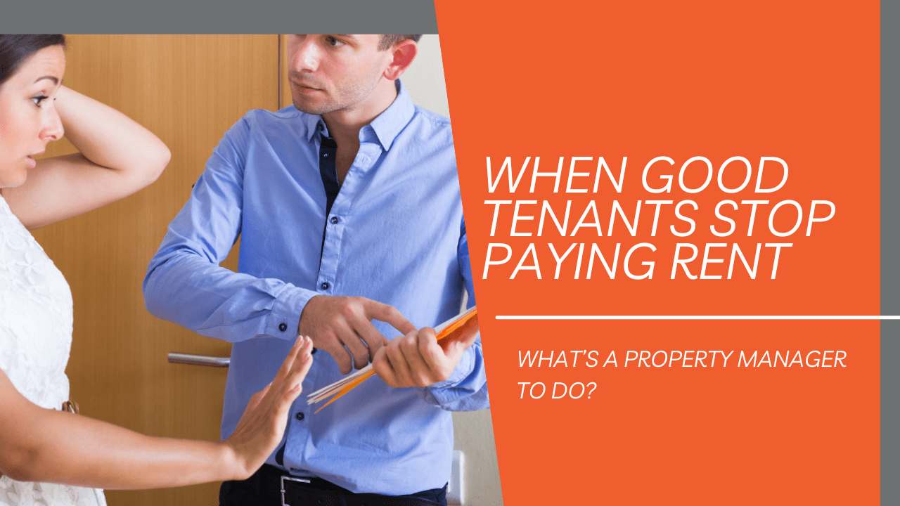 When Good Tenants Stop Paying Rent - Article Banner