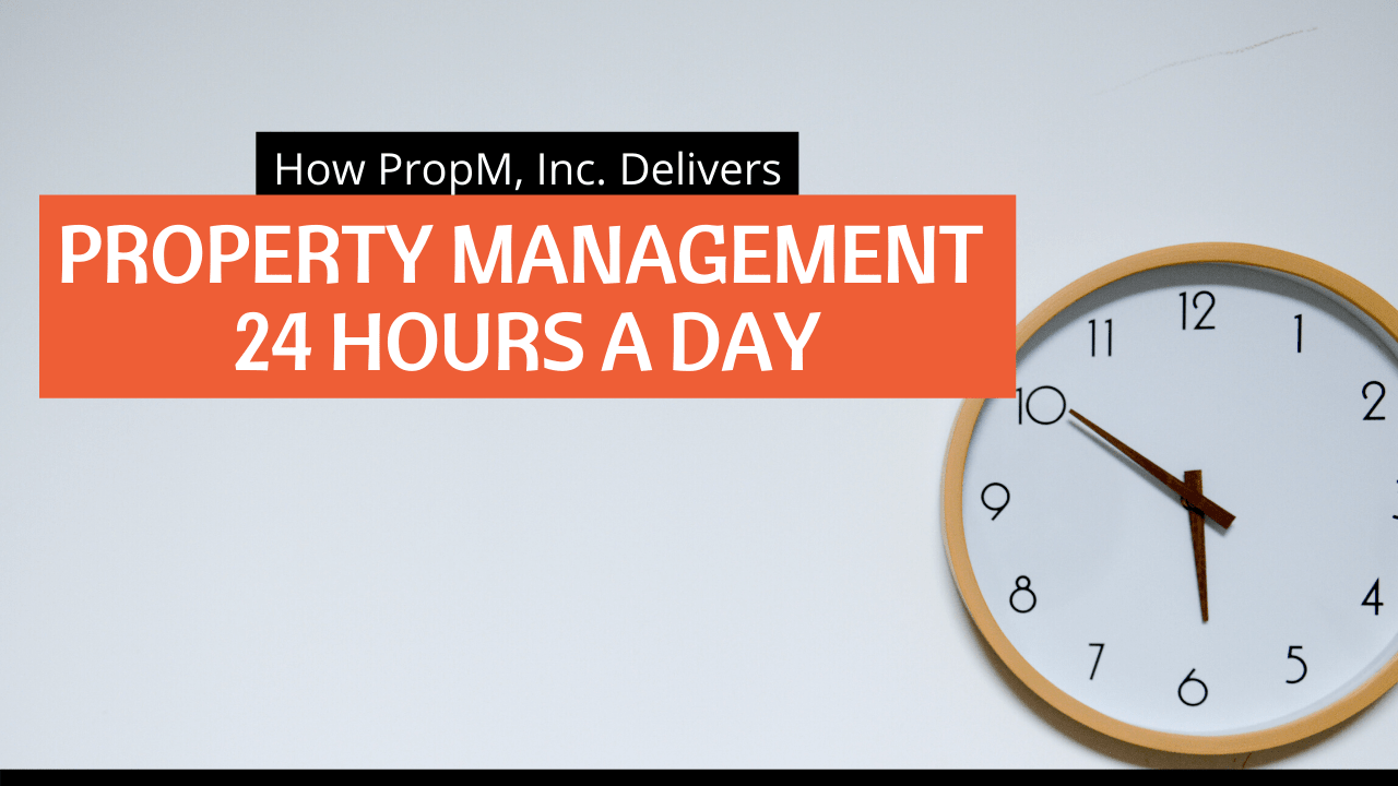 How PropM, Inc. Delivers Portland Property Management 24 Hours a Day - Article Banner